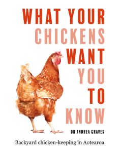 What your Chickens Want you to Know